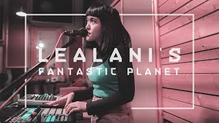 Lealani's Fantastic Planet | Beats of All-Nations Radio 036