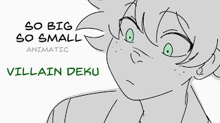 VILLAIN DEKU - So Big/So Small - BNHA Animatic