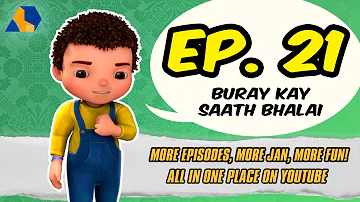 Jan Cartoon in Urdu || Buray Kay Saath Bhalai || Official Cartoon Remastered || S01 E21