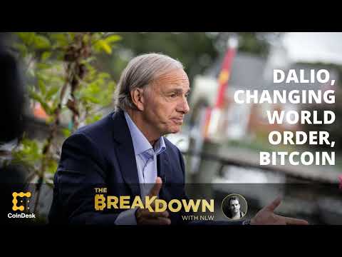 How Ray Dalio’s ‘Changing World Order’ Thesis Fits With Bitcoin