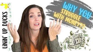 Why Doesn&#39;t My Budget Work? | Why Do I Struggle With Money? | Linin Up Ducks