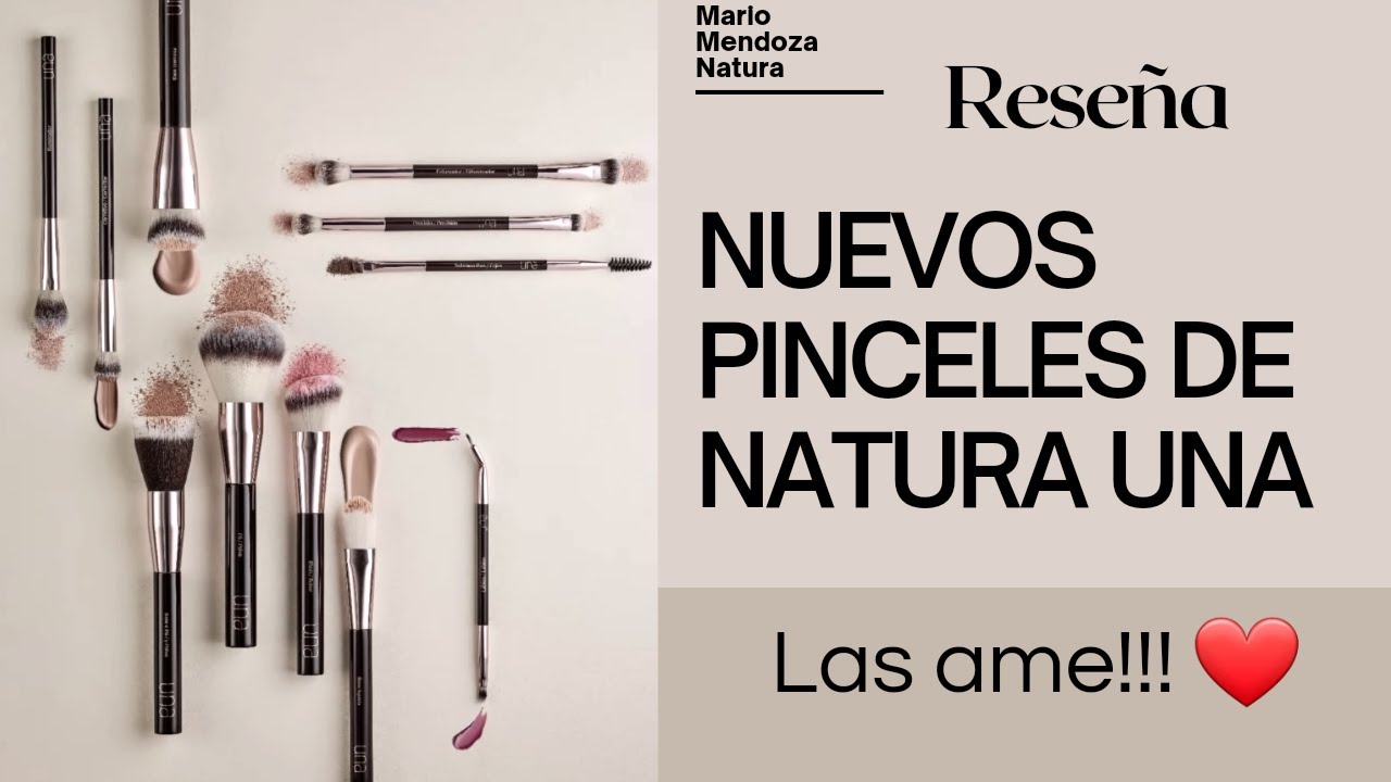 PINCELES y BROCHAS NATURA | Como UTILIZAR los NUEVOS PINCELES | NATURA UNA  | TUTORIAL - YouTube