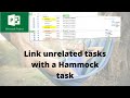 How to link unrelated tasks in microsoft project hammock tasks