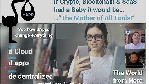 If Crypto, Blockchain & SaaS had a Baby it would be…”The Mother of All Tools!” - The World From Here