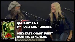 ROB ZOMBIE & SHERI MOON Q&A parts 1&2 • Bantam CT • The Devil's Rejects 20th Anniversary Event 2025!