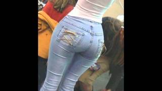 Video thumbnail of "Sexy girls in tight jeans"