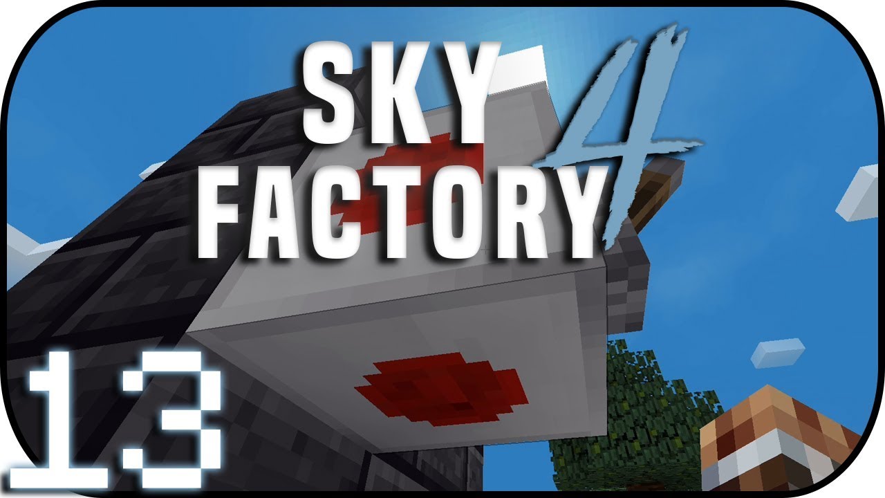 MINECRAFT SKY FACTORY 4 | Sky-Ei-Ei #13 - Redstone-Clock, wir danken ...