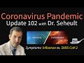 Coronavirus Pandemic Update 102: COVID 19 vs. Influenza Symptoms; Sweden; Tocilizumab; Hawaii