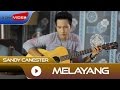 Sandy Canester - Melayang