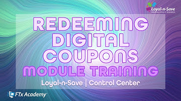 How to Redeem Digital Coupons (Loyal-n-Save Training)