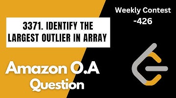 3371. Identify the Largest Outlier in an Array || Weekly Contest 426 || LeetCode