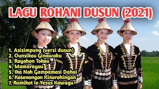 LAGU ROHANI DUSUN (2021)