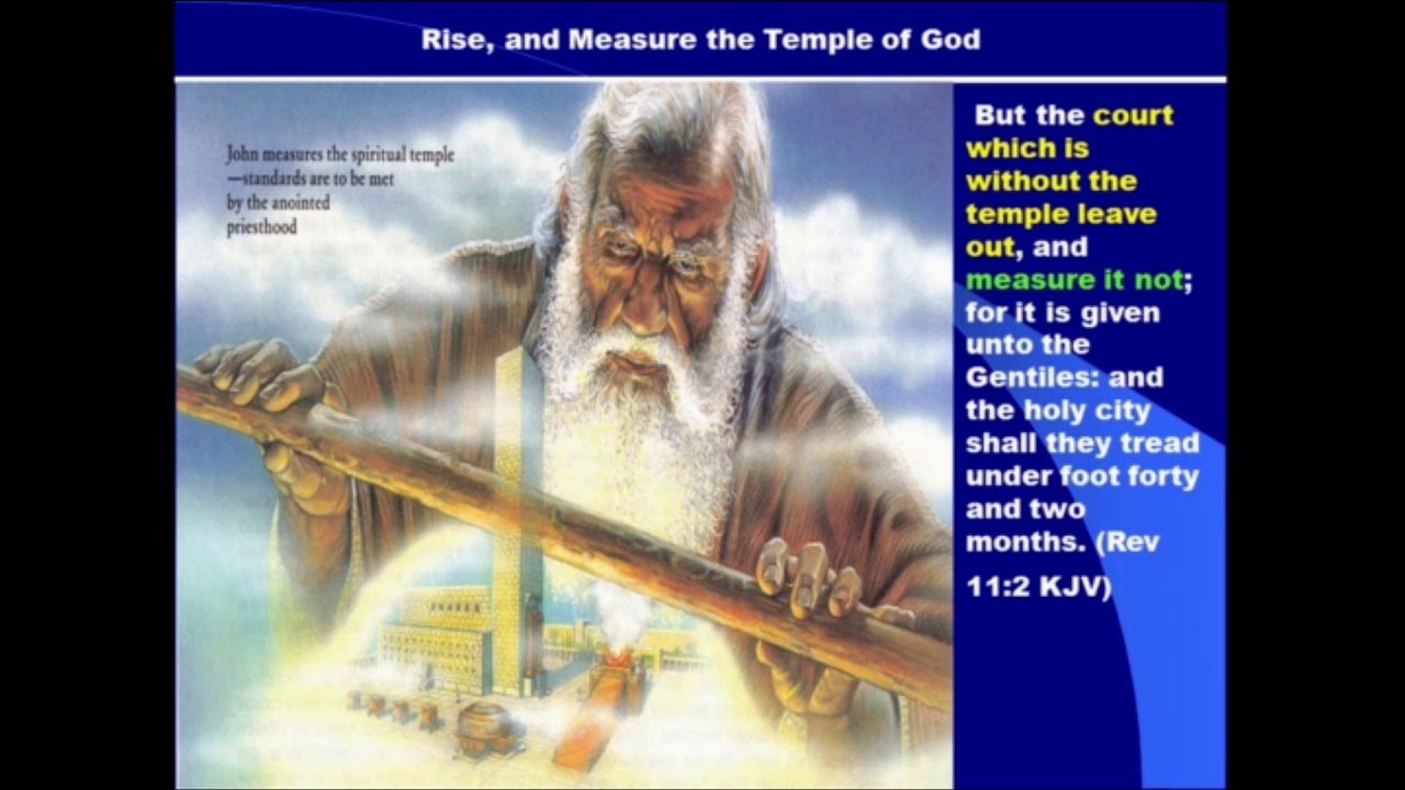 Rise and Measure the Temple of God, Two Olive Tress and Two Candlesticks