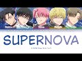 Supernova - F/ACE | Color coded lyrics (Kan/Rom/Ind)