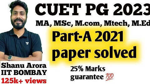 CUET PG PART-A preparation | CUCET PG 2021 solved paper Part-A