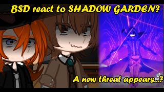 Bsd React To Shadow Garden As A New Organization Au The Eminence In Shadow X Bungo Stray Dogs Og