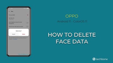How to Delete Face data - Oppo [Android 11 - ColorOS 11]