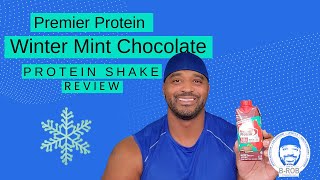 Premier Protein Winter Mint Chocolate Review