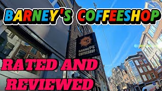 BARNEY'S coffeeshop - RATED AND REVIEWED  2026