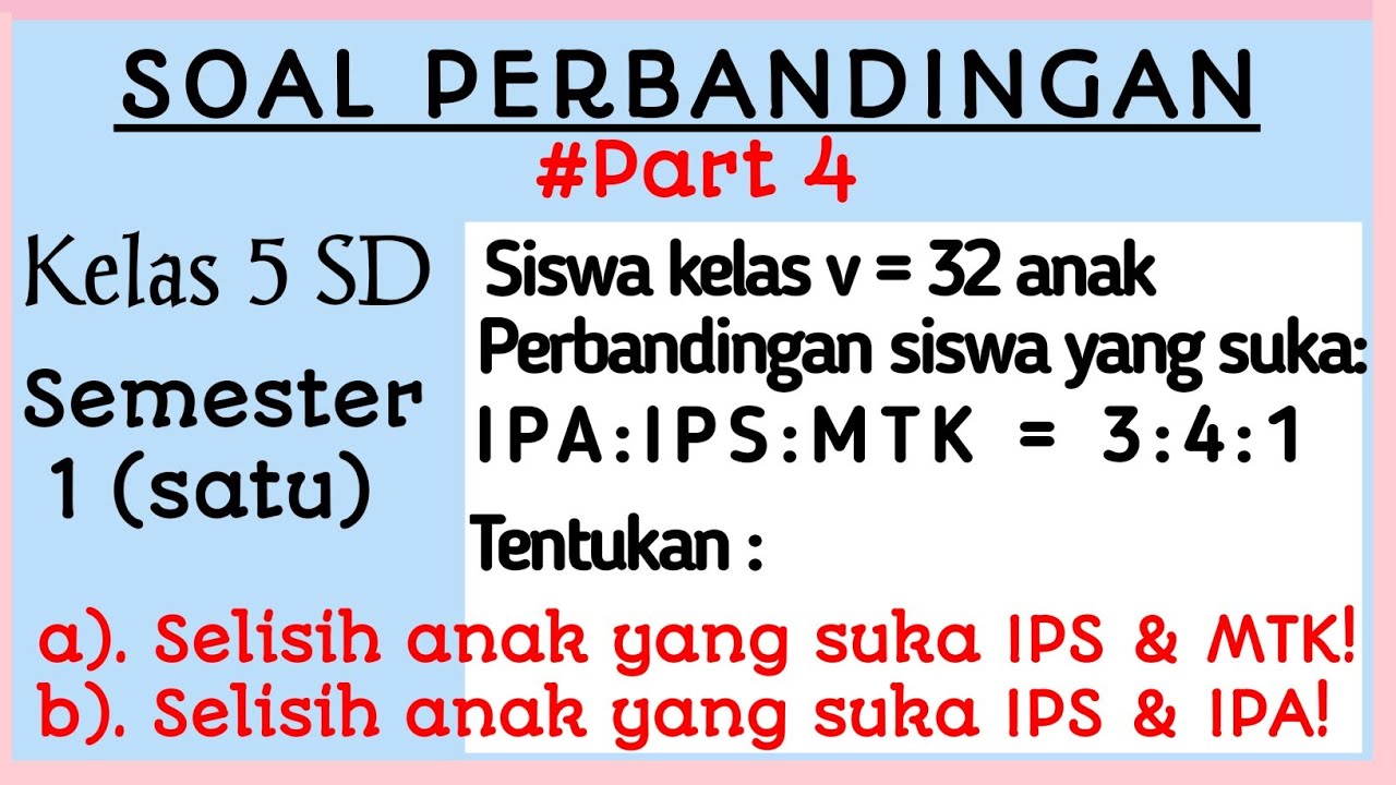 Cara Mudah Menghitung Soal Perbandingan Matematika Kelas 5 Sd Mi Semester 1 Kurikulum 13 Youtube