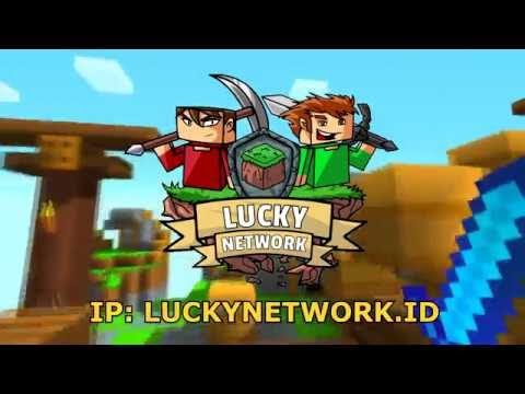 Minecraft server luckynetwork IP ADA DI DESKRIPSI - YouTube