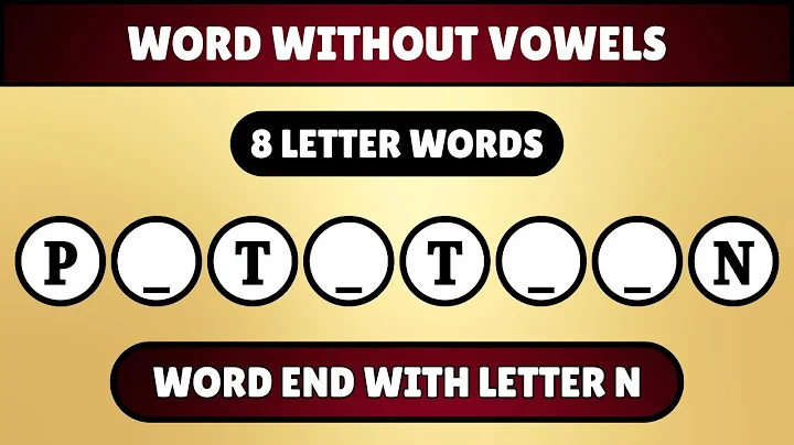 Guess the 8-Letter Word without Vowels: End with N | Word Quiz | Puzzle World Sunita