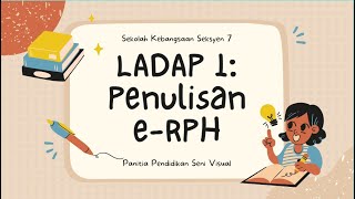 LADAP 1 PSV: Pengenalan Empat Bidang dan Penulisan RPH