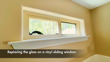 Replacing the glass on a vinyl sliding window and similar.