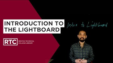 Introduction to the Lightboard