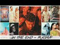 In the end mashup  jaz scape