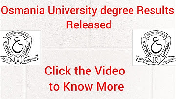 Degree Results Released By Osmania University/ Check Now