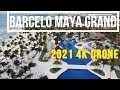 2021 Barcelo Maya Grand Resort 4k Drone