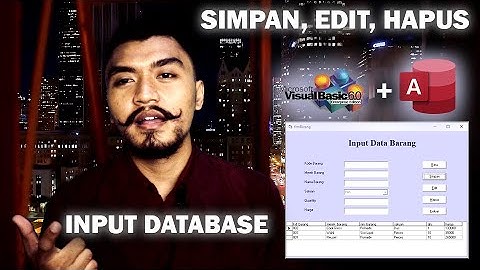 [Input Database] Cara Membuat Simpan, Edit, Hapus Di Form Visual Basic 6.0 Dengan Ms.Access 2019