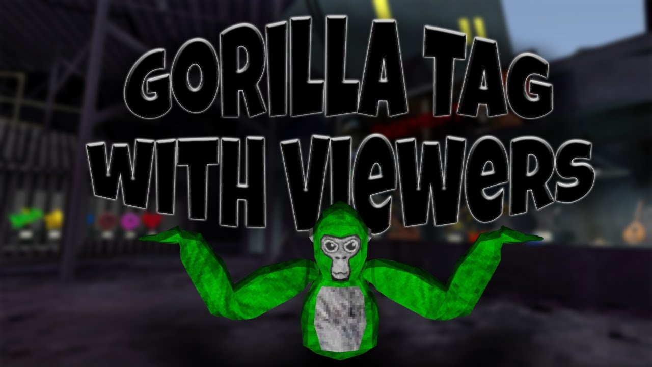 Gorilla Tag With Viewers Techy Vr Youtube 