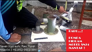 Part 1 Of 2, Pembuatan Pompa Hidram Model Sn24, Ram Pump Model Sn24, Sanan Hydraulic Ram Pump.