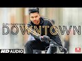 Downtown HD WhatsApp Status.. Guru Randhawa Song #WhatsAppstatus Whatsapp Status Video Download Free