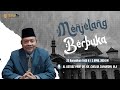 Live sholat berjamaah  ceramah menjelang berbuka  al ustadz prof dr kh cholidi zainuddin ma