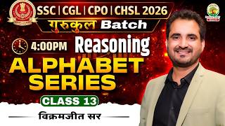 Alphabet Series | Reasoning For SSC CGL, CPO, CHSL | गुरुकुल Batch | Reasoning By Vikramjeet Sir