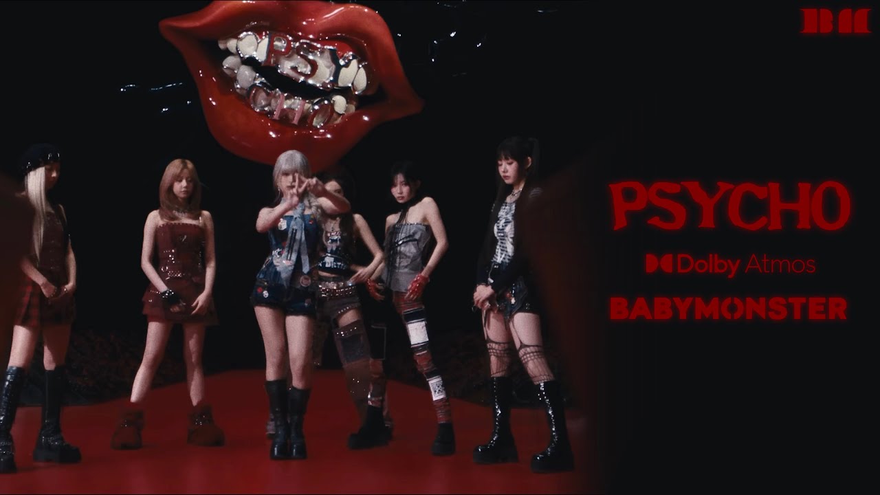 BABYMONSTER - 'PSYCHO' M/V (Dolby Atmos - 3D Spatial Audio)