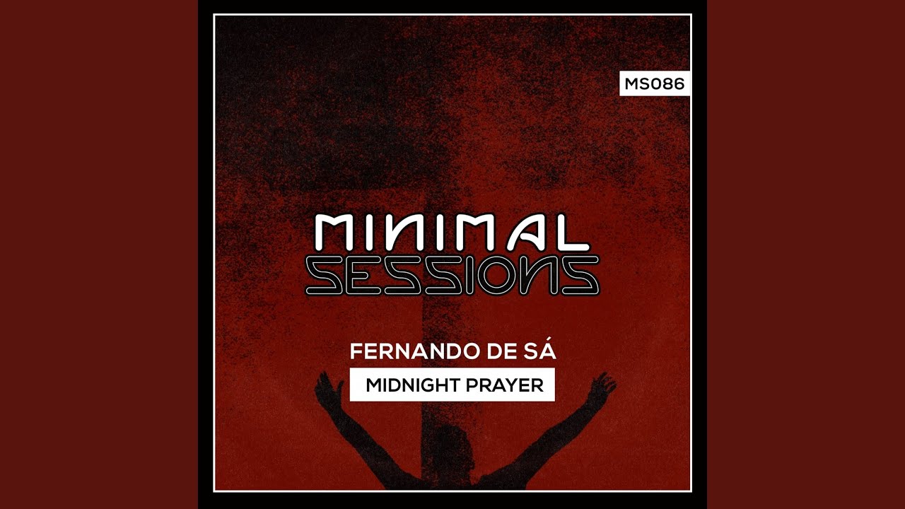 Watch Midnight Prayer (Original Mix) on YouTube Watch Midnight Prayer (Original Mix) on YouTube