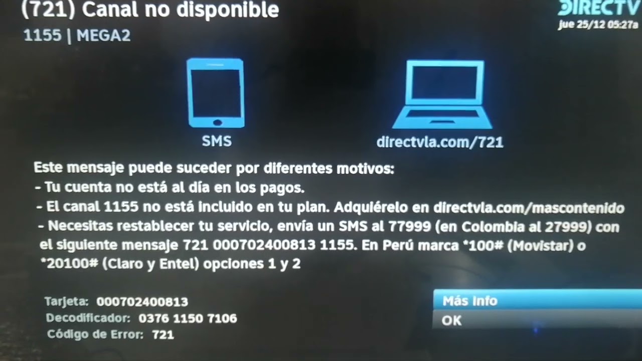 Codigo de Error 721 Canal no disponible De DIRECTV (25/12/2025) 