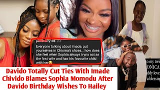 Chioma Fans Blames Sophia  For Davido's Resent Att!tude Towards Imade After Haily's Birthday Wishes