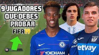 9 JUGADORES que DEBES PROBAR en FIFA 19 MODO CARRERA | Con BUEN POTENCIAL -  YouTube