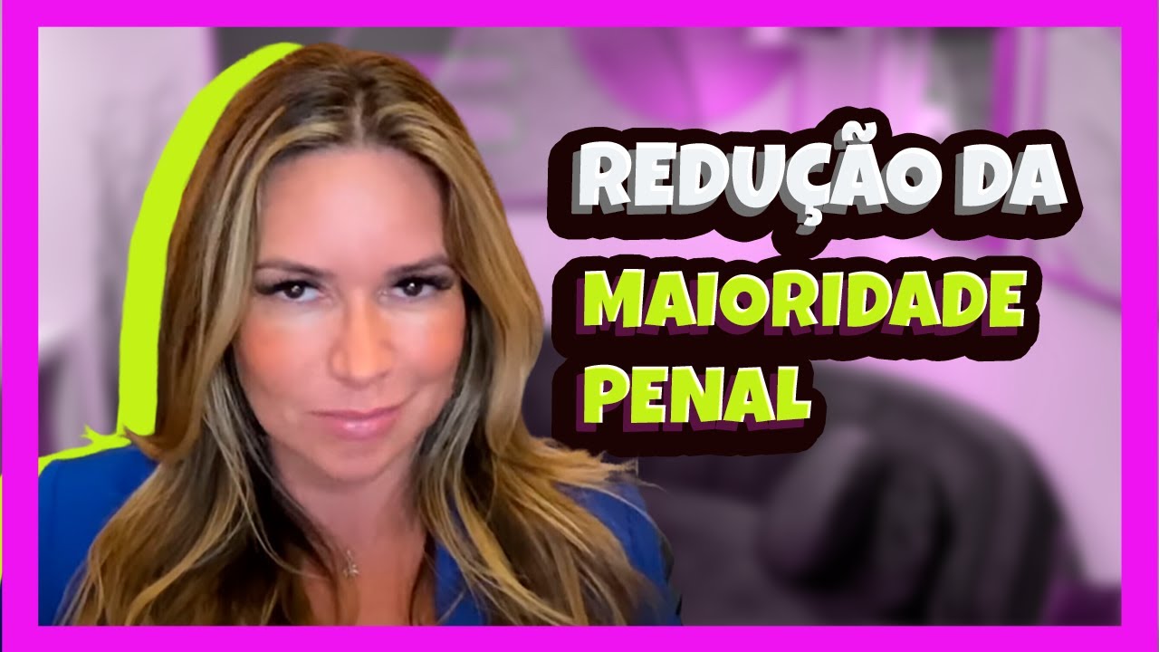 Tudo sobre Redução da Maioridade Penal