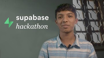 Beginner Hackathon Project: How my submission was runner-up at the Supabase Open Source Hackathon