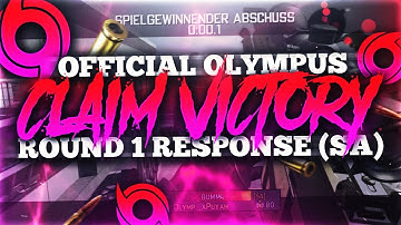OfficialOlympus: @ClaimVictory Round 1 Response! [SA]