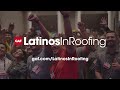 GAF Latinos In Roofing Initiative
