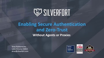 Silverfort Overview Session by Dries Robberechts - Silverfort.com