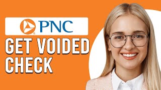 How To Get A Voided Cheque From PNC (How To Print A Voided Checks From PNC)