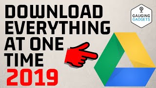 how to download all files on google drive with google takeout - 2019 update